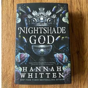 The Nightshade God By Hannah Whitten Signed